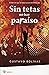 Sin tetas no hay paraiso by Gustavo Bolívar Moreno