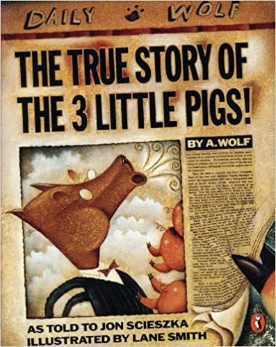 The True Story of the Three Little Pigs Paperback 31 Oct 1991