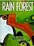 Rain Forest by Helen Cowcher (1988-05-03)