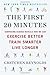 The First 20 Minutes: Surprising Science Reveals How We Can Exercise Better, Train Smarter, Live Longer by Reynolds, Gretchen (2013) Paperback