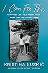 I Can Fix This: A...