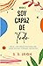 Soy Capaz de Todo by S. S. Leigh