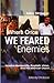 Where Once We Feared Enemies by Nibs Stroupe (2005) Perfect Paperback