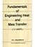 Fundamentals of Engineering Heat and Mass Transfer (SI Units