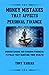Money Mistakes that Affects Personal Finance by Tony Vargas