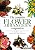 The Artificial Flower Arranger Companion by Kate Morris