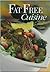 Fat Free Cuisine (Berryland...
