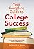 Your Complete Guide to College Success 1st edition by Donald J. Foss (2013) Paperback