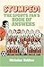 Stumped!: The Sports Fan's Book of Answers by Nicholas Hobbes (2007-11-08)