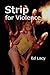 By Lacy, Ed Strip for Violence Paperback - April 2013