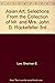 Asian art: Selections from the Collection of Mr. and Mrs. John D. Rockefeller 3rd, part II