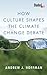 How Culture Shapes the Clim...