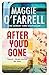 After You'd Gone by Maggie O'Farrell
