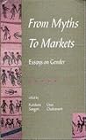 From Myths to Markets: Essays on Gender