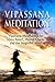 Vipassana Meditation: Vipas...