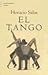 El Tango (Emece Argentina) (Spanish Edition) by Horacio Salas (2004-06-04)