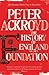 The History of England Volume I by Peter Ackroyd