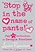 'Stop in the name of pants!' (Confessions of Georgia Nicolson, Book 9) by Louise Rennison (5-Feb-2009) Paperback