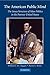 The American Public Mind: The Issues Structure of Mass Politics in the Postwar United States by William J. M. Claggett (2010-05-17)