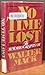No Time Lost: The Autobiography of Walter Mack