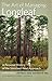 The Art of Managing Longleaf: A Personal History of the Stoddard-Neel Approach (Wormsloe Foundation Nature Book Ser.) by Albert Way (2012-03-01)