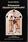 Prémontrés histoire et spiritualités