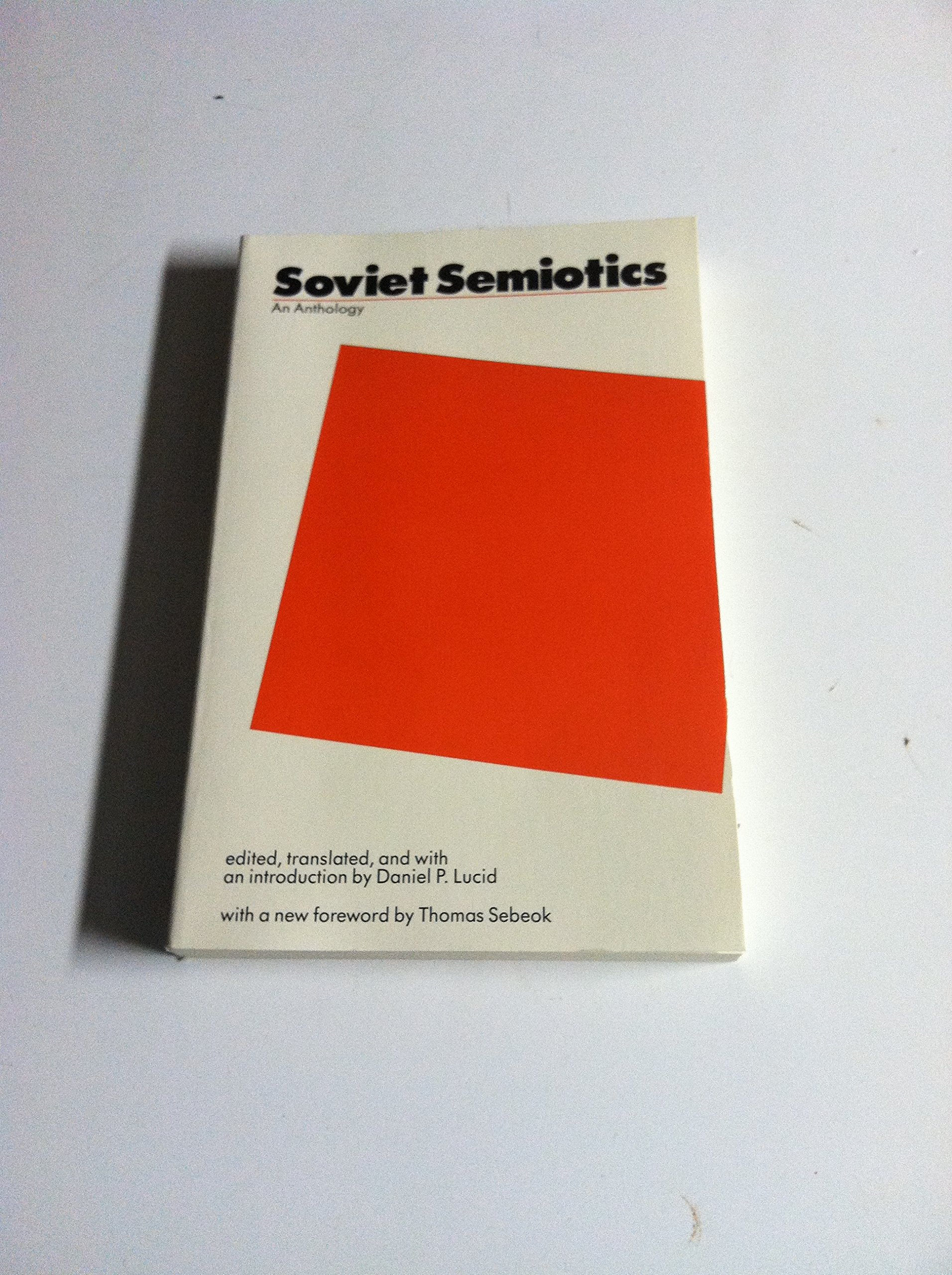 Soviet Semiotics: An Anthology (Paperback)