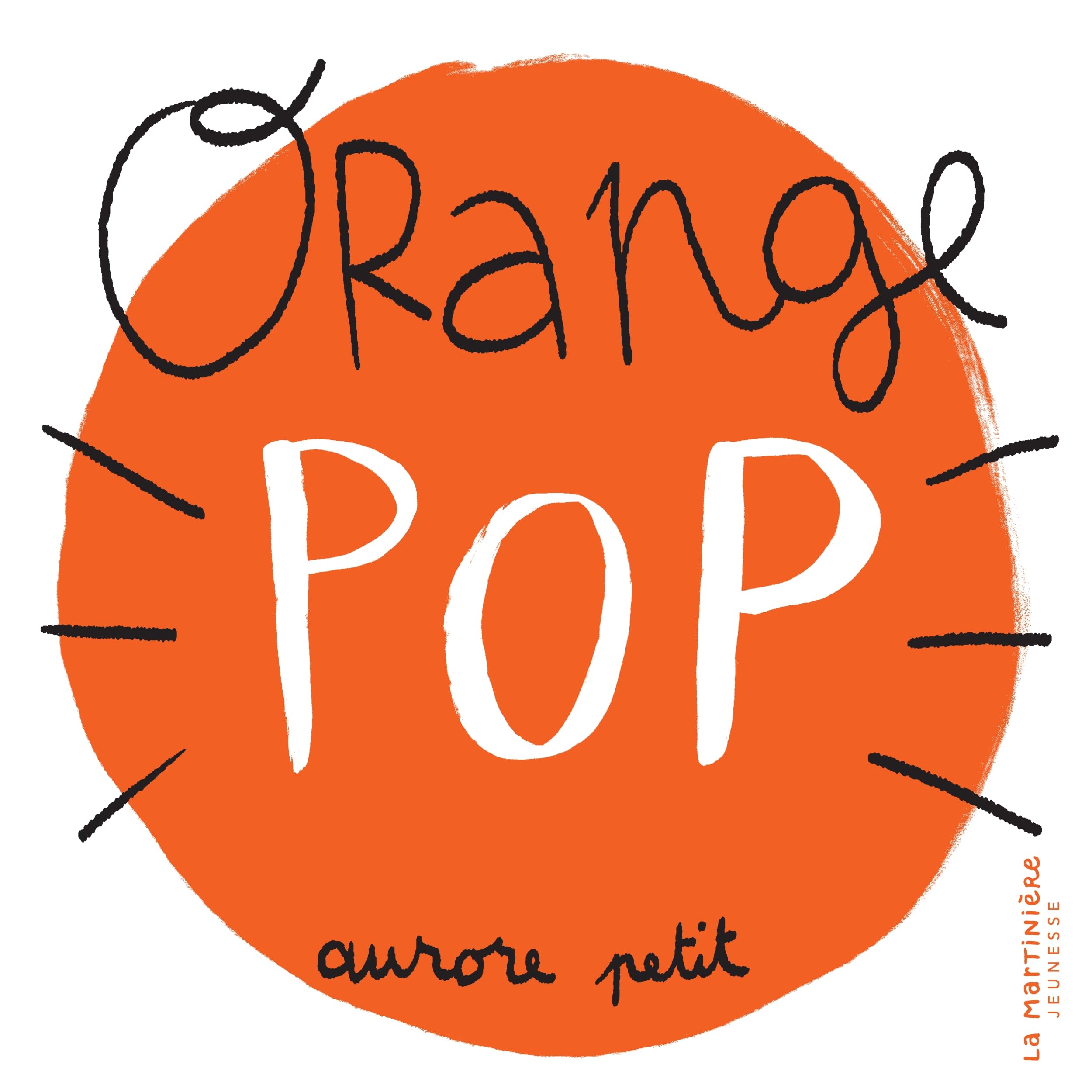 Orange pop (Hardcover)