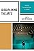 Disciplining the Arts: Teaching Entrepreneurship in Context by Gary D. Beckman (December 16,2010)