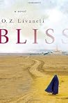 Bliss: A Novel by...