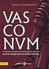 VASCONUM: Luchar y morir bajo las águilas de Roma (Spanish Edition)