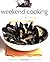 Weekend Cooking by Ricardo Larrivee (2010-01-01)