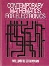 Contemporary Mathematics for Electronics