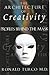 The Architecture of Creativ...