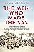 The Men Who Made the SAS: The History of the Long Range Desert Group Hardcover June 4, 2015