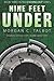 Nine Feet Under: Book Three in the Caching Out Series (Volume 3) by Talbot, Morgan C. (2013) Paperback