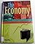 The Economy (Exploring Business and Economics)