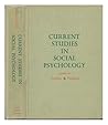 Current Studies in Social Psychology