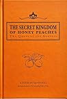 The Secret Kingdom of Honey Peaches: Quest of the Avatars