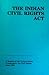 The Indian Civil Rights Act