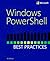 Windows PowerShell Best Practices by Ed Wilson (6-Jan-2014) Paperback