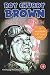 Roy Chubby Brown - Tell Us ...