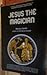 Jesus the Magician by Morton Smith