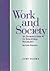 Work and Society: An Introduction to Industrial Society
