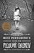 Miss Peregrine’s Home for Peculiar Children Books 1-5