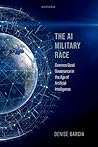 The AI Military R...