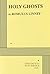 Holy Ghosts: A Play in Two Acts by Romulus Linney (1998-01-08)