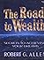 The Road to Wealth : Secrets to Achieving Your Dreams [Audio Cassette]
