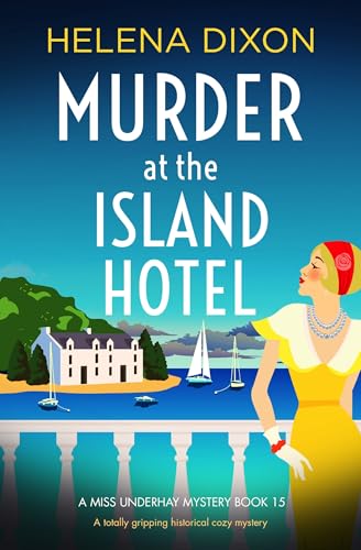 Murder at the Island Hotel (Miss Underhay #15)