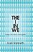 The I in We: Studies in the Theory of Recognition by Axel Honneth (2012-09-07)